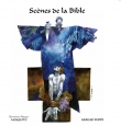 Sc�nes de la Bible